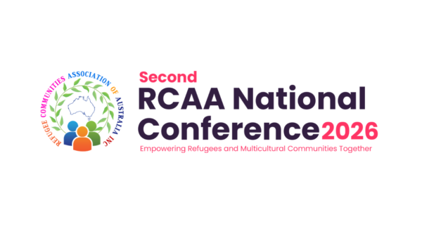 Banner for the Second RCAA National Conference 2026 with the theme “Empowering Refugees and Multicultural Communities Together,” featuring a multicoloured graphic of diverse community silhouettes forming a circle around a map of Australia.