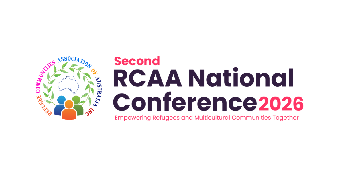 Banner for the Second RCAA National Conference 2026 with the theme “Empowering Refugees and Multicultural Communities Together,” featuring a multicoloured graphic of diverse community silhouettes forming a circle around a map of Australia.