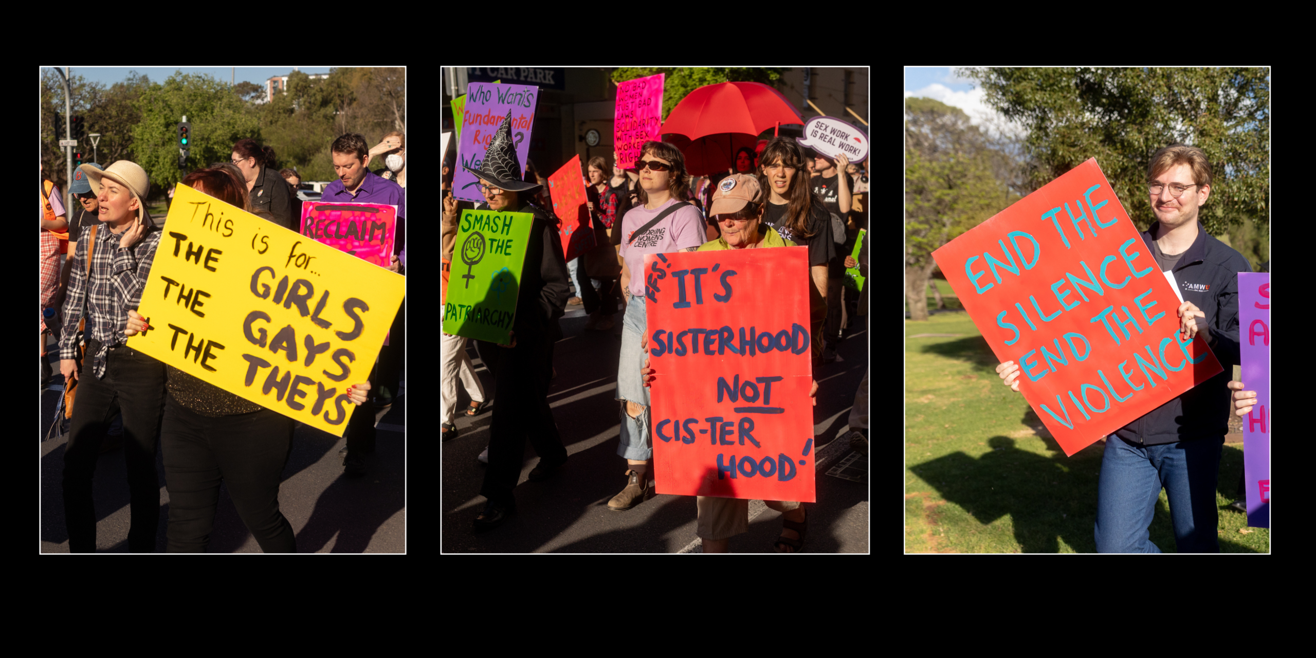 Three photographs from a Reclaim the Night march. The first shows participants walking together, with one person holding a large yellow sign reading, "This is for the girls, the gays, the theys." The second shows a diverse group of marchers carrying signs including "It's Sisterhood Not Cis-terhood," "Smash the Patriarchy," and "Sex Work Is Real Work," highlighting the event's inclusive and intersectional message. The third shows a participant holding a bright orange sign that reads, "End the Silence, End the Violence," calling for an end to gender-based violence.